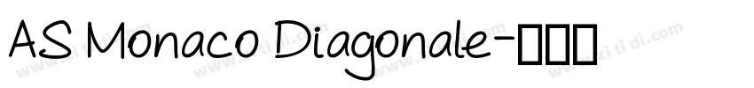 AS Monaco Diagonale字体转换